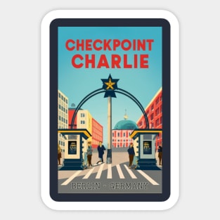 A Vintage Travel Art of Checkpoint Charlie in Berlin - Germany Sticker